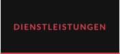 DIENSTLEISTUNGEN